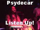 Psydecar - Listen Up!